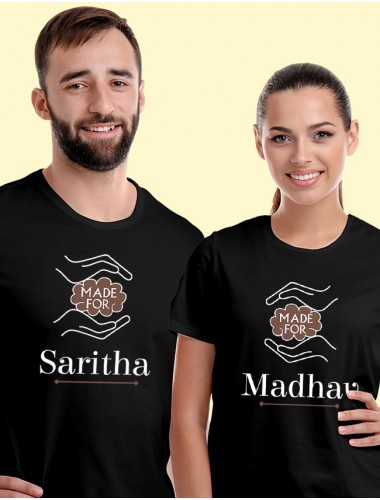 Made for with Names On Black Color Customized Couple Tshirt