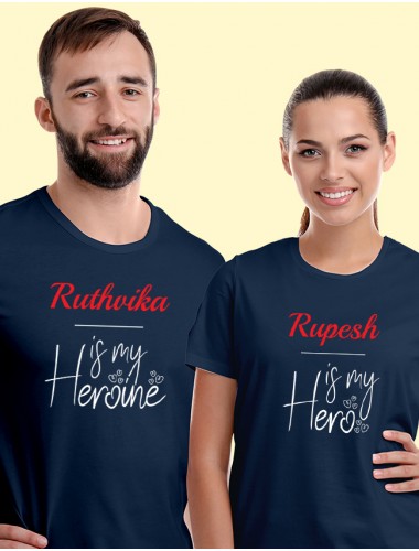 He is My Hero, She is My Heroine with Names On Navy Blue Color Couple T-shirts For Men & Women
