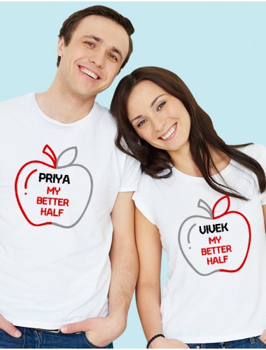 My Better Half On White Color Customized Couple Tees