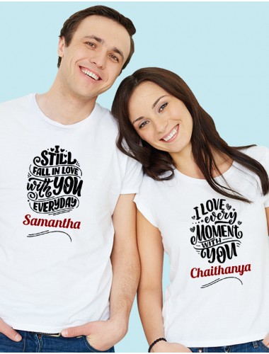 I Love Every Moment with You, I Still Fall in Love with You Everyday On White Color Customized Couple Tshirt