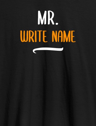 Mr with Your Name On Black Color Customized Tshirt for Men