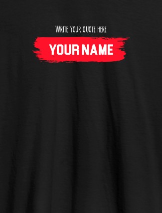 Quote with Your Name On Black Color T-shirts For Men with Name, Text and Photo