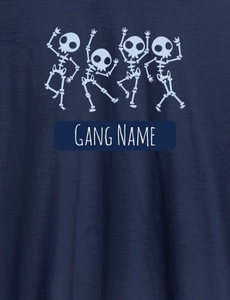 Gang Name Skeleton Design Personalised Mens T Shirt Navy Blue Color