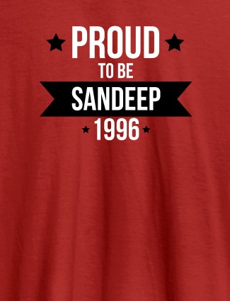 Proud To Be Name Year Printed Mens T Shirt Red Color