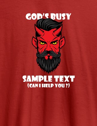 God Busy Can I Help You Personalised Printed Mens T Shirt Red Color