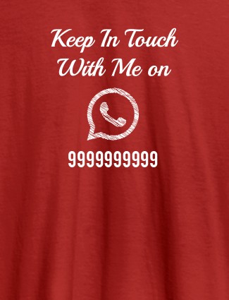 Keep In Touch With Me Whatsapp Mens Funny T Shirt Red Color