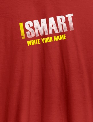 iSmart with Your Name On Red Color Men T Shirts with Name, Text, and Photo