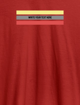 Tricolor Stripes with Your Name On Red Color Customized Tshirt for Men