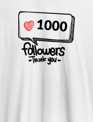 Followers Thank Printed Mens T Shirt White Color