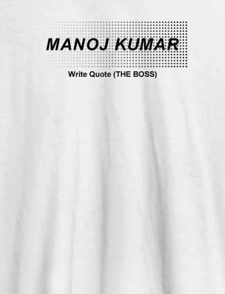 Personalised Unique Mens T Shirt With Name White Color