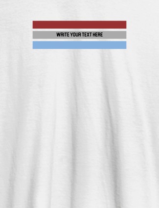 Tricolor Stripes with Your Name On White Color Customized Tshirt for Men