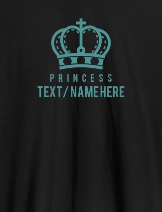 Princess with Your Name On Black Color Customized Women Tees