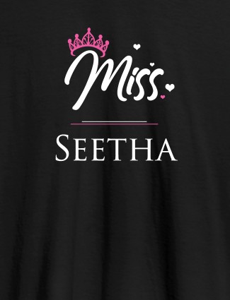 Miss with Your Name On Black Color Customized Women Tees