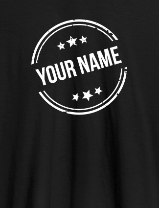 Stamp with Stars Theme and Your Name On Black Color Customized Women T-Shirt