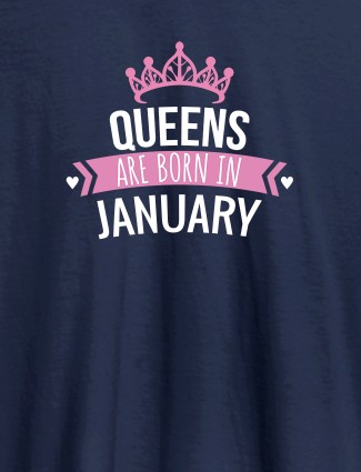 Queens Are Born In January Personalised Womens T Shirt With Name Navy Blue Color