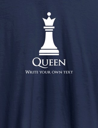 Chess Queen with Your Text On Navy Blue Color Customized Women Tees