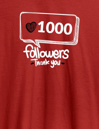 Followers Thank Personalised Printed Womens T Shirt Red Color