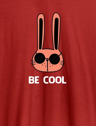 Be Cool Personalised Womens T Shirt Red Color