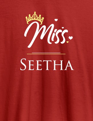 Miss with Your Name On Red Color Customized Women Tees