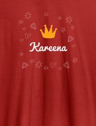 Crown Design with Your Name On Red Color Customized Tshirt for Women