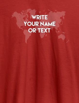 Wite Your Name On Red Color Customized Tshirt for Women