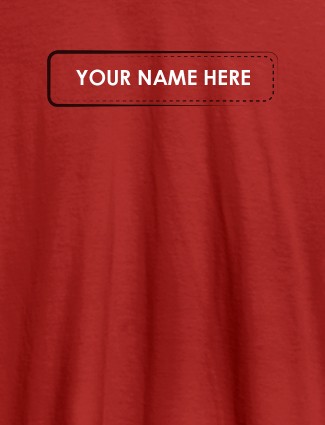 Your Name or Text On Red Color Personalized T-Shirt for Women