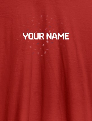 Blast Design with Your Name On Red Color Customized Womens T-Shirt