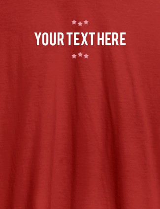 3 Stars with Your Name On Red Color Customized Tshirt for Women