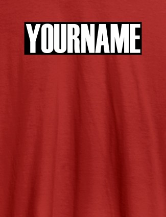 YourName On Red Color Personalized Women Tees
