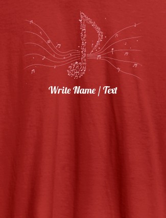Musical Theme with Your Name On Red Color Customized Women Tees