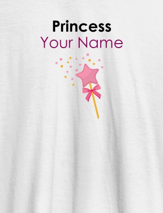 Princess Your Name Personalised Girl T Shirt White Color