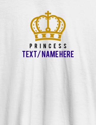 Princess with Your Name On White Color Customized Women Tees