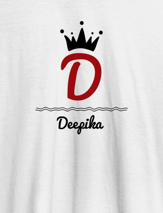 Queen with Initial and Name On White Color T-shirts For Women with Name, Text and Photo
