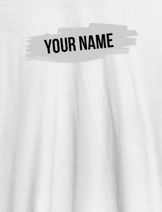 Brush Stroke with Name On White Color Personalized Women Tshirt