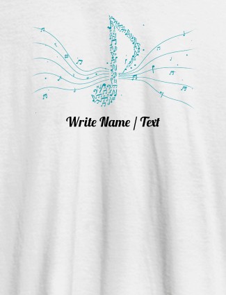 Musical Theme with Your Name On White Color Customized Women Tees