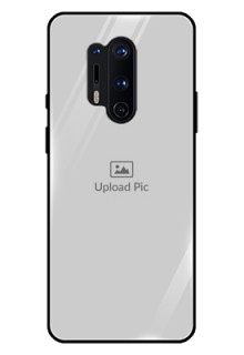 Oneplus 8 Pro Photo Printing on Glass Case  - Upload Full Picture Design