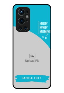 Oneplus 9 Pro 5G Custom Glass Mobile Case - Happy Moment Design