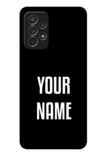 Galaxy A32 Your Name on Glass Phone Case