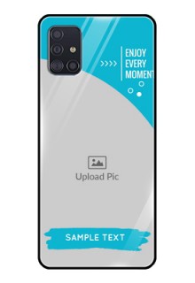 Galaxy A51 Custom Glass Mobile Case  - Happy Moment Design