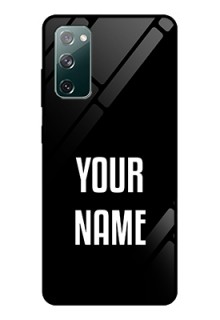 Galaxy S20 FE 5G Your Name on Glass Phone Case