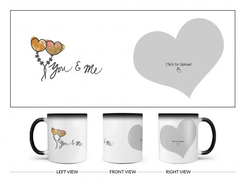You & Me Design On Magic Black Mug