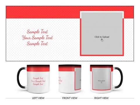Dotted Pattern Background With Red border Design On Magic Black Mug