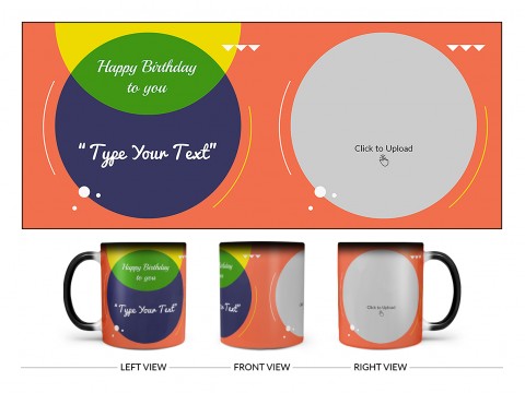 Boy Friend Birthday Orange Spear Shape Pic Upload Design On Magic Black Mug