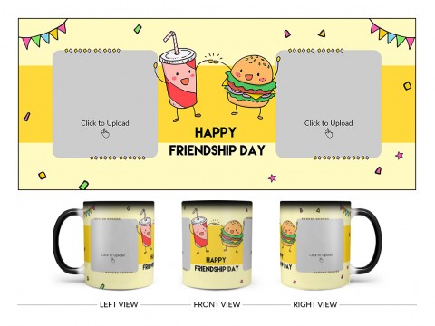 Happy Friendship Day Coke And Burger Design On Magic Black Mug