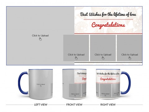 Best Wishes For The Lifetime Of Love With 1 Big & 3 Small Pic Upload Design On Dual Tone Blue Mug