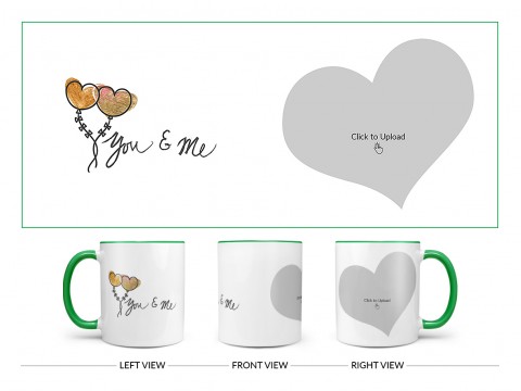 You & Me Design On Dual Tone Green Mug