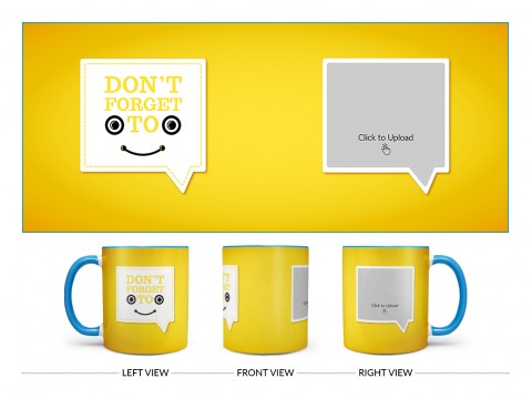 Don’t Forget To Smile Quote Design On Dual Tone Sky Blue Mug
