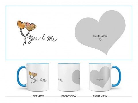 You & Me Design On Dual Tone Sky Blue Mug