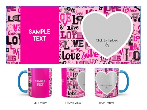 Different Love Proposal With Baby Pink Background Design On Dual Tone Sky Blue Mug