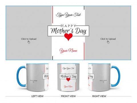 Happy Mother’s Day With 2 Pic Upload Design On Dual Tone Sky Blue Mug